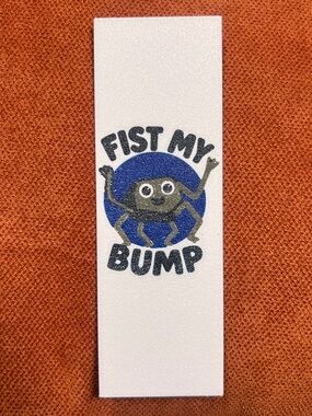 Project Hail Mary Rocky ‘Fist My Bump’ 3D Printed Bookmark